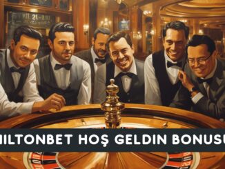 Hiltonbet Hoş Geldin Bonusu