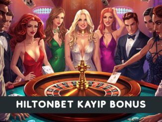 Hiltonbet Kayıp Bonus